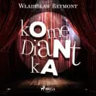 Komediantka af Władysław Stanisław Reymont