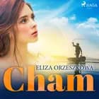Cham af Eliza Orzeszkowa