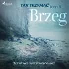 Tak trzymać tom 2: Brzeg