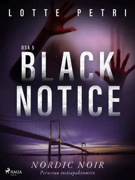 Black notice: Osa 5 af Lotte Petri