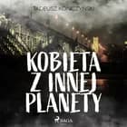 Kobieta z innej planety af Tadeusz Konczyński
