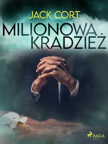 Milionowa kradzież af Jack Cort