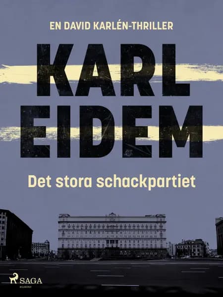 Det stora schackpartiet af Karl Eidem