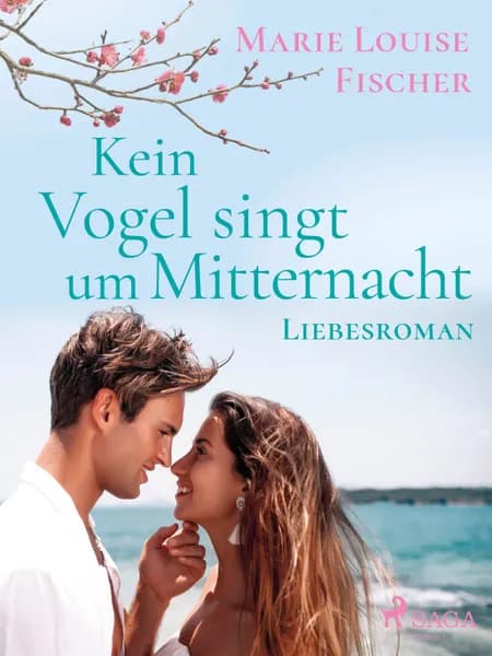 Kein Vogel singt um Mitternacht af Marie Louise Fischer