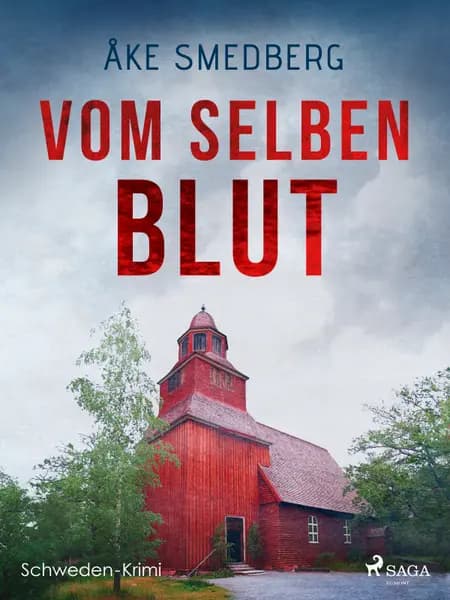 Vom selben Blut af Åke Smedberg