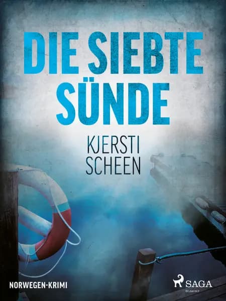 Die siebte Sünde af Kjersti Scheen