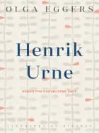 Henrik Urne. Roman fra enevældens dage