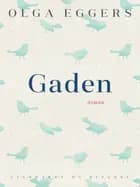Gaden. Roman
