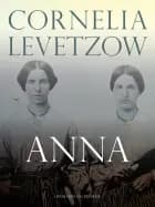Anna af Cornelia Levetzow