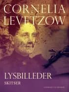 Lysbilleder. Skitser
