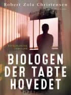 Biologen der tabte hovedet