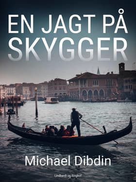 En jagt på skygger af Michael Dibdin