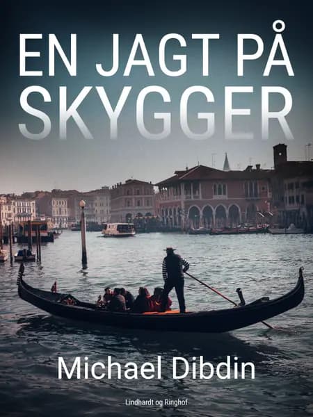 En jagt på skygger af Michael Dibdin