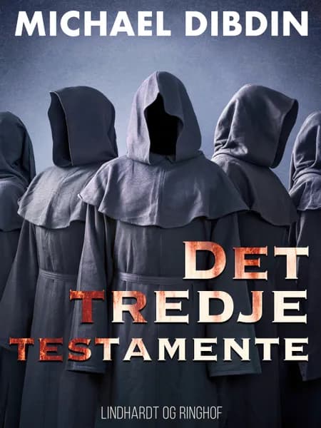 Det tredje testamente af Michael Dibdin