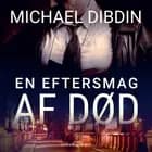 En eftersmag af død af Michael Dibdin