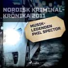 Musiklegenden Phil Spector