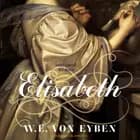 Elisabeth af W. E. von Eyben