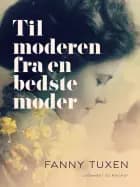 Til moderen fra en bedstemoder