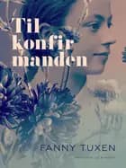 Til konfirmanden af Fanny Tuxen