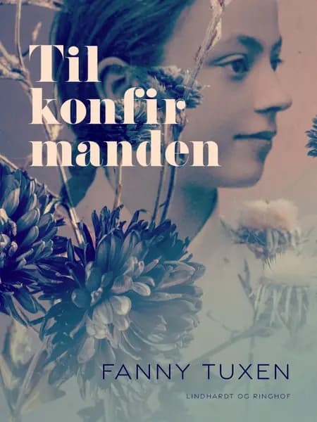 Til konfirmanden af Fanny Tuxen