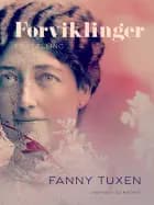 Forviklinger. Fortælling