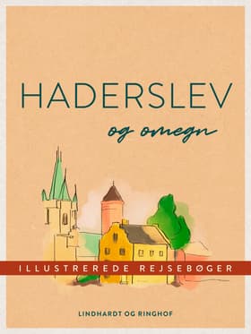 Haderslev og omegn af Diverse forfattere