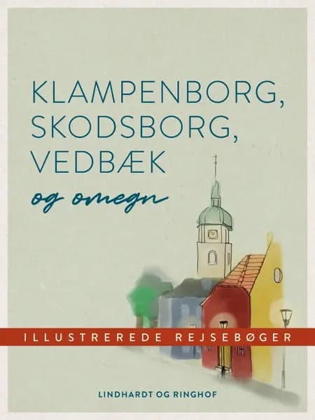 Klampenborg, Skodsborg, Vedbæk og omegn 