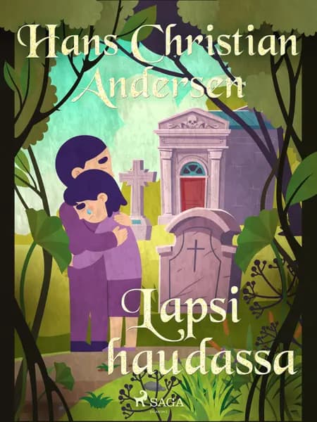 Lapsi haudassa af H.C. Andersen