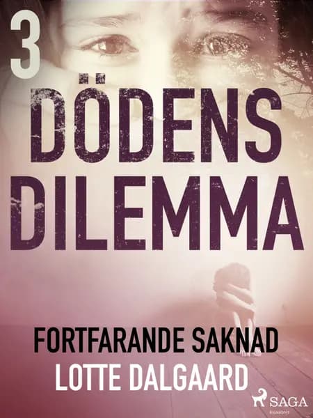 Fortfarande saknad af Lotte Dalgaard