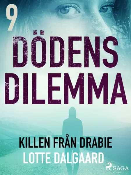 Killen från Drabie af Lotte Dalgaard
