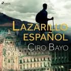 Lazarillo español af Ciro Bayo