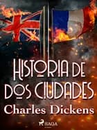Historia de dos ciudades af Charles Dickens