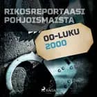 Rikosreportaasi Pohjoismaista 2000