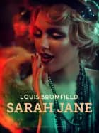 Sarah Jane af Louis Bromfield