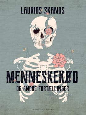 Menneskekød og andre fortællinger af Laurids Skands