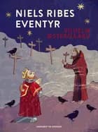 Niels Ribes eventyr af Vilhelm Østergaard