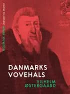 Danmarks vovehals af Vilhelm Østergaard