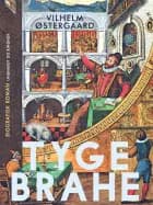 Tyge brahe af Vilhelm Østergaard