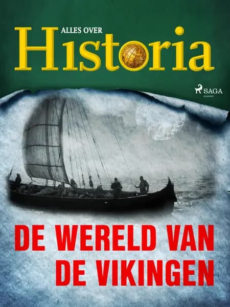 De wereld van de vikingen af Alles over Historia