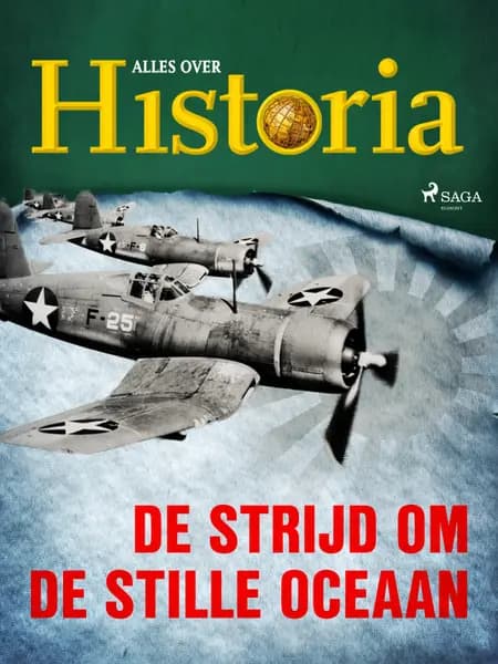 De strijd om de Stille Oceaan af Alles over Historia