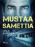 Mustaa samettia