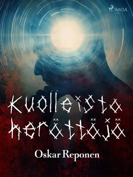 Kuolleista herättäjä af Oskar Reponen