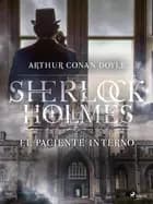 El paciente interno af Arthur Conan Doyle