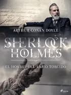 El hombre del labio torcido