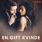 En gift kvinde - erotiske noveller af Cupido
