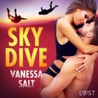 Skydive - erotisk novell af Vanessa Salt
