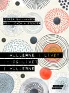 Hullerne i livet - og livet i hullerne