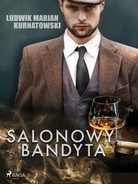 Salonowy bandyta af Ludwik Marian Kurnatowski