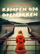 Kampen om ødemarken af Peter Kramhøft