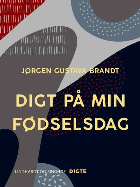 Digt på min fødselsdag af Jørgen Gustava Brandt